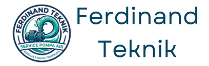 Ferdinand Teknik Service Pompa Air - Jasa Pengeboran Sumur & Perbaikan Filter Air